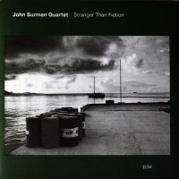 Purchase John Surman Quartet - Stranger Than Fiction