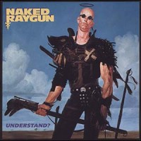 Purchase Naked Raygun - Understand?