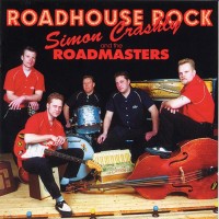 Purchase Simon Crashly & The Roadmasters - Roadhouse Rock