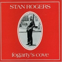 Purchase Stan Rogers - Fogarty's Cove (Vinyl)