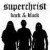 Buy Superchrist - Back & Black Mp3 Download