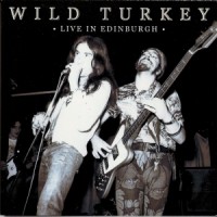 Purchase Wild Turkey - Live In Edinburgh