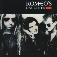 Purchase Romeo's Daughter - Romeo's Daughter (Reissue)