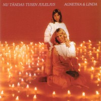 Purchase Agnetha & Linda Faltskog - Nu Tandas Tusen Juleljus