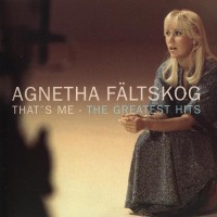 Purchase Agnetha Fältskog - That's Me: The Greatest Hits