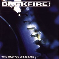 Purchase Backfire! - Who Told You Life Is Easy?