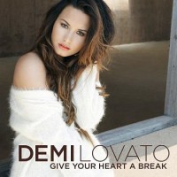 Purchase Demi Lovato - Give Your Heart A Brea k (CDS)
