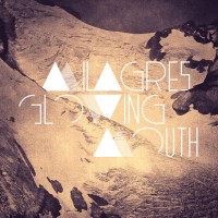 Purchase Milagres - Glowing Mouth