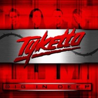 Purchase Tyketto - Dig in Deep