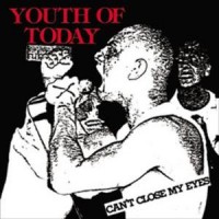 Purchase Youth of Today - Can't Close My Eyes