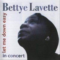 Purchase Bettye Lavette - Let Me Down Easy (In Concert)