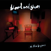 Purchase Blood Red Shoes - In Time To Voices