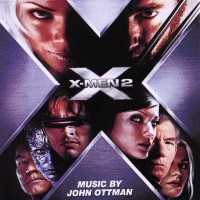 Purchase John Ottman - X2: X-Men United (Complete) CD1