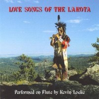 Purchase Kevin Locke - Love Songs Of The Lakota