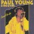 Purchase Paul Young- Love Hurts MP3