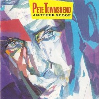 Purchase Pete Townshend - Another Scoop CD1