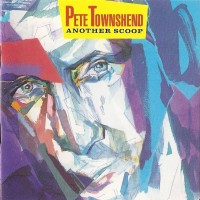 Purchase Pete Townshend - Another Scoop CD2
