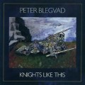 Buy Peter Blegvad - Knights Like This Mp3 Download