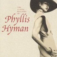 Purchase Phyllis Hyman - The classic balladry of Phyllis Hyman