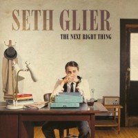 Purchase Seth Glier - The Next Right Thing