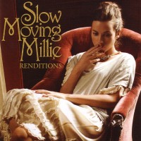 Purchase Slow Moving Millie - Renditions