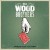 Buy The Wood Brothers - Ways Not To Lose Mp3 Download