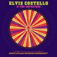 Purchase Elvis Costello & The Imposters - The Return of the Spectacular Spinning Songbook