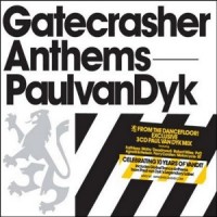 Purchase VA - Gatecrasher Anthems: Mixed by Paul Van Dyk CD3