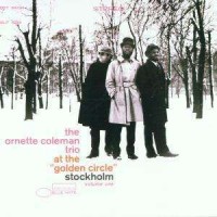 Purchase Ornette Coleman - At the Golden Circle Volume №1