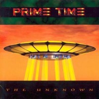 Purchase Prime Time - The Unknown