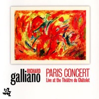 Purchase Richard Galliano - Paris Concert (Live At The Theatre Du Chatelet)