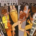 Buy VA - Putumayo Presents: Latin Jazz Mp3 Download
