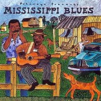 Purchase VA - Putumayo Presents: Mississippi Blues
