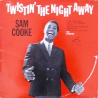 Purchase Sam Cooke - Twistin' The Night Away