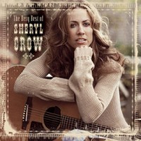 Purchase Sheryl Crow - The Very Best Of Sheryl Crow