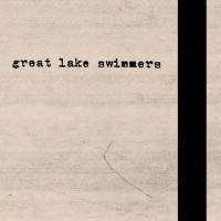 Purchase Great Lake Swimmers - Great Lake Swimmers