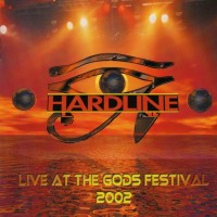 Purchase Hardline - Live at the Gods Festival