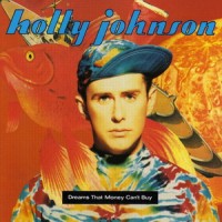 Purchase Holly Johnson - Dreams That Money Can't Buy