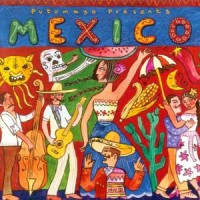 Purchase VA - Putumayo Presents: Mexico