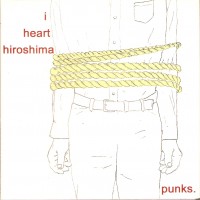 Purchase I Heart Hiroshima - Punks (EP)