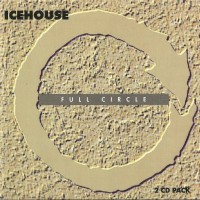 Purchase Icehouse - Full Circle CD1