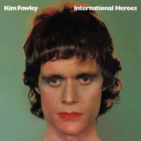 Purchase Kim Fowley - International Heroes (Vinyl)