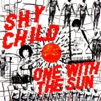 Purchase shy child - One With The Sun