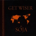 Buy SOJA - Get Wiser Mp3 Download