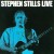 Buy Stephen Stills - Stephen Stills Live Mp3 Download