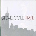 Buy Steve Cole - True Mp3 Download