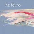 Buy The Fauns - The Fauns Mp3 Download