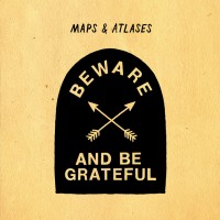 Purchase Maps & Atlases - Beware And Be Grateful