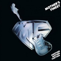 Purchase Mother's Finest - Another Mother Further