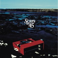 Purchase Scars On 45 - Scars On 45 (Deluxe Edition)